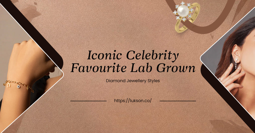 Celebrity Favourite Lab Grown Diamond Jewellery