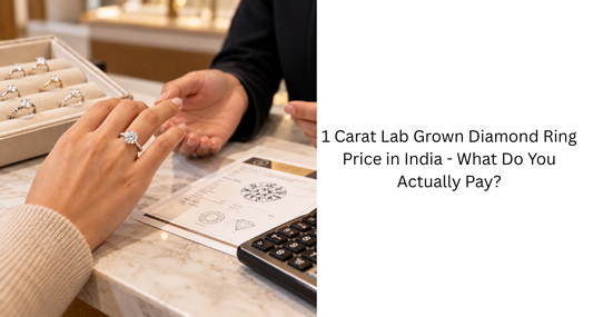 1 Carat Lab Grown Diamond Ring Price in India : What Do You Actually Pay?