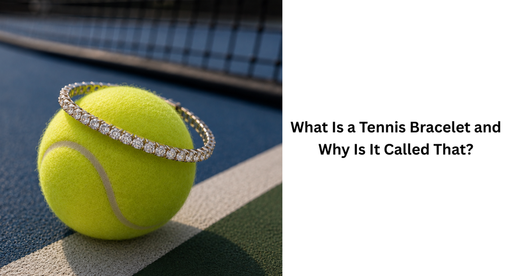 What Is a Tennis Bracelet and Why Is It Called That?