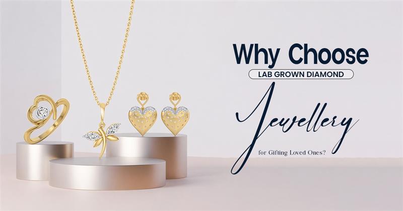  Lab-Grown Diamond Jewellery for Gifting