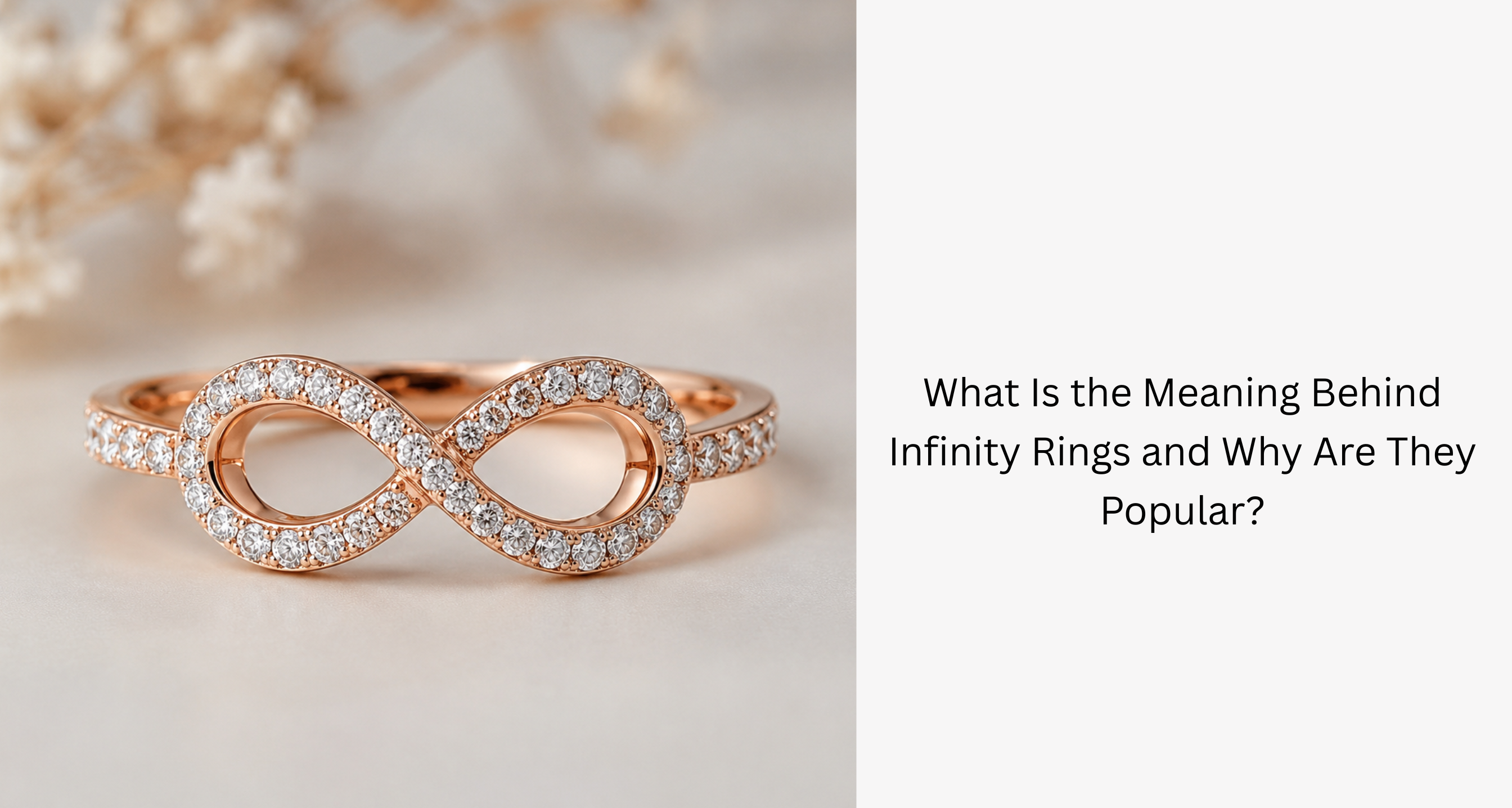 What Is the Meaning Behind Infinity Rings and Why Are They Popular ...