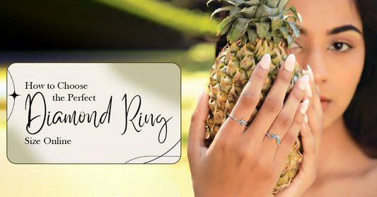 How to Choose the Perfect Diamond Ring Size Online